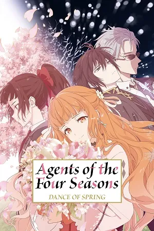 Agents of the Four Seasons: Dance of Spring 2026 Season 1 Hindi - English - Japanese  Audio WEB-DL 720p - 480p - 1080p [EP - 06 Added] - Movierulz