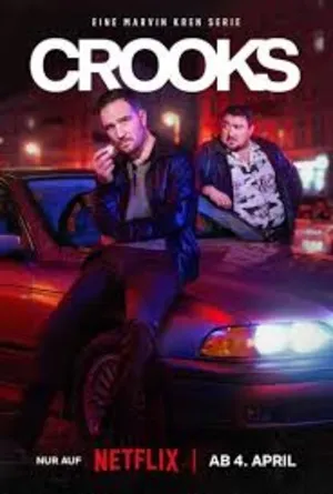 Crooks 2026 Season 1 Hindi & English & German Audio WEB-DL 720p - 480p - 1080p [ALL EPISODES] - Movierulz