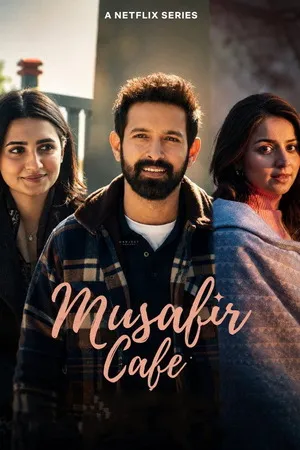 Musafir Cafe 2026 Season 1 Hindi Audio WEB-DL 720p - 480p - 1080p [ALL EPISODES] - Movierulz