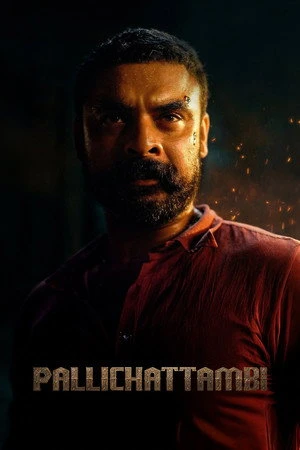 Pallichattambi 2026 Hindi - Malayalam Dual Audio WEB-DL 720p - 480p - 1080p - Movierulz