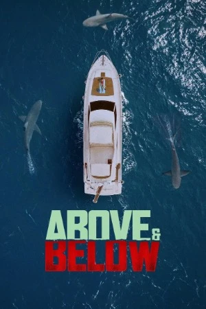 Above & Below 2026 English Audio WEB-DL 720p - 480p - 1080p - Movierulz