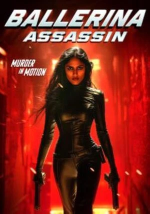 Ballerina Assassin 2025 Hindi Dual Audio WEB-DL 720p - 480p - 1080p - Movierulz